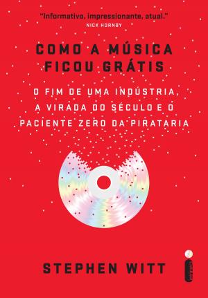 Cover of the book Como a música ficou grátis by Giorgio Faletti
