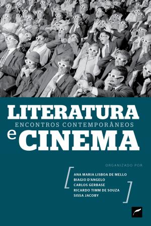 Cover of the book Literatura e ​ cinema: encontros contemporâneos by Corrine Ann Delvecchio