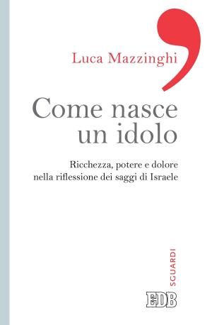 Cover of the book Come nasce un idolo by Jim Liles