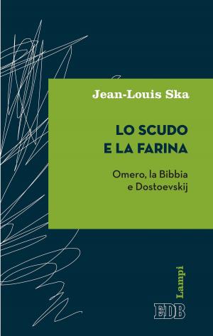 Book cover of Lo scudo e la farina