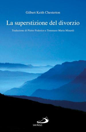 Cover of the book La superstizione del divorzio by Carlo Maria Martini