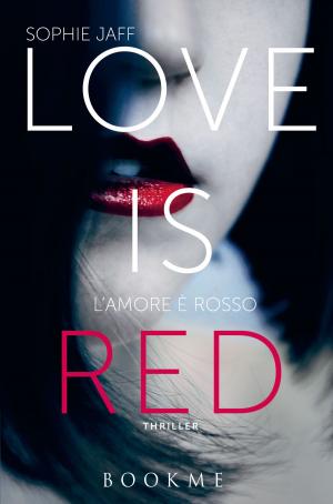 Book cover of Love is red
