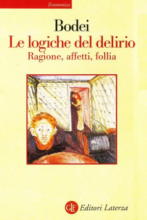 Cover of the book Le logiche del delirio by Jacques Le Goff
