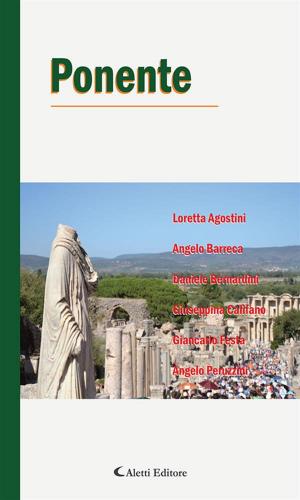 Cover of the book Ponente by ANTOLOGIA AUTORI VARI