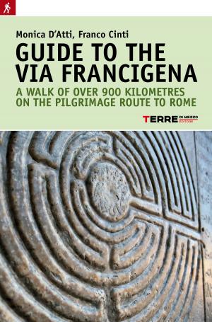Book cover of Guide to the Via Francigena