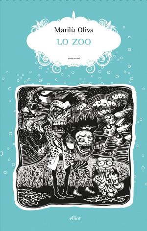 Cover of the book Lo zoo by Marilù Oliva