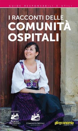 Book cover of I racconti delle Comunità Ospitali