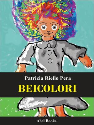 Cover of the book Beicolori by Mavie Parisi