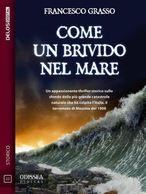 Cover of the book Come un brivido nel mare by Ilaria Tuti