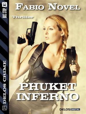 Cover of the book Phuket inferno by Genevieve Lilith Vesta