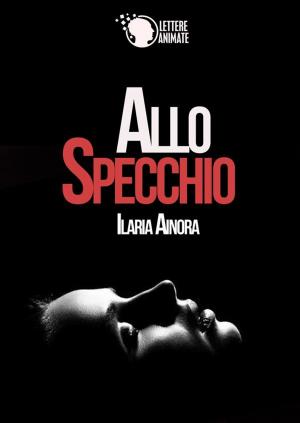 Cover of the book Allo specchio by Peter Thompson