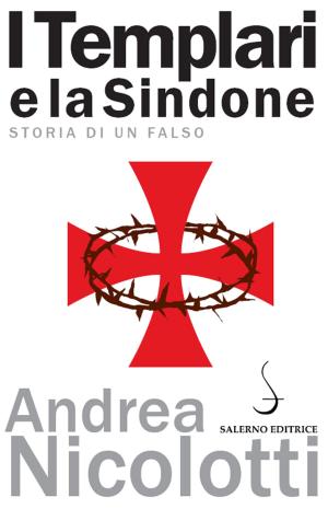 Cover of the book I Templari e la Sindone by Emanuele Fiume