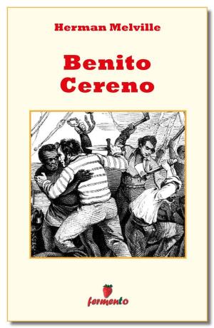 Cover of the book Benito Cereno by Emilio Salgari