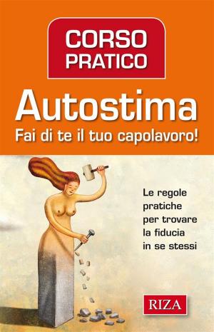 Book cover of Corso pratico di autostima