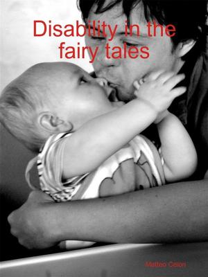 Cover of the book Disability in fairy tales by Fabrizio Trainito