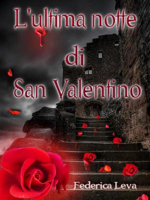 Book cover of L'ultima notte di San Valentino