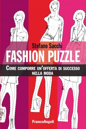 bigCover of the book Fashion puzzle. Come comporre un'offerta di successo nella moda by 