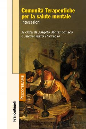 Cover of the book Comunità terapeutiche per la salute mentale. Intersezioni by AA. VV.