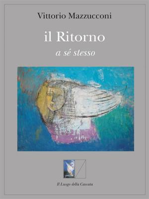 Book cover of Il Ritorno a se stesso