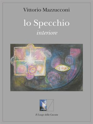 Book cover of lo Specchio interiore