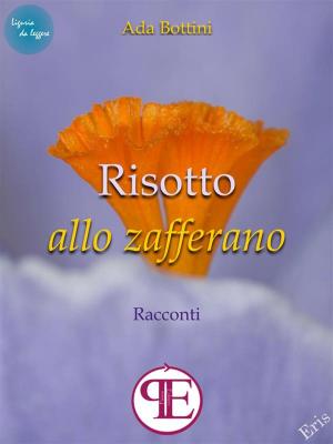 Cover of the book Risotto allo zafferano by Nicola Tenani