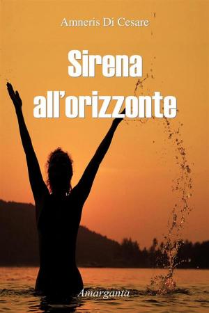 Book cover of Sirena all'orizzonte