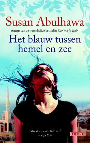 Cover of the book Het blauw tussen hemel en zee by Susan Abulhawa