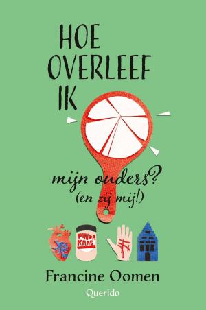 Cover of the book Hoe overleef ik mijn ouders? (en zij mij!) by Atte Jongstra