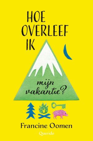 Cover of the book Hoe overleef ik mijn vakantie? by Charles den Tex