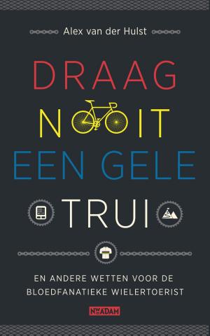 bigCover of the book Draag nooit een gele trui by 