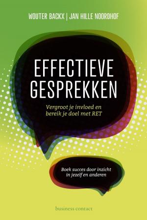 Cover of the book Effectieve gesprekken by Jaap Scholten