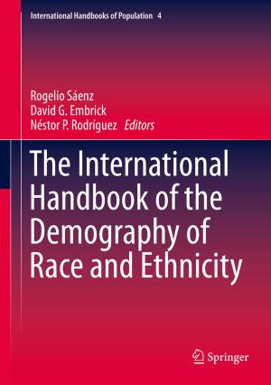 Cover of The International Handbook of the Demography of Race and Ethnicity