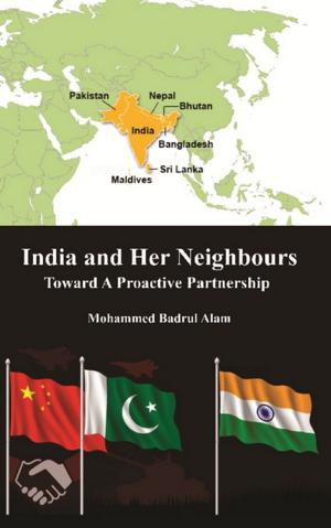 Cover of the book India and Her Neighbours by S. C. Acharya, A. K. Mohanty