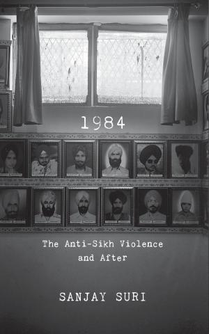 Cover of the book 1984: The Anti-Sikh Riots and After by Arun Shourie