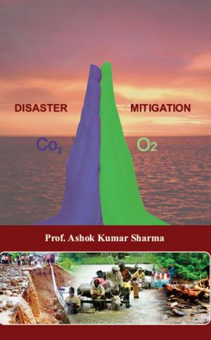 Cover of the book Disaster Mitigation by Sanju Prasad