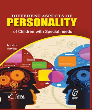 Cover of the book Different Aspects of Personality of Children with Special Needs by Tawheed Amin