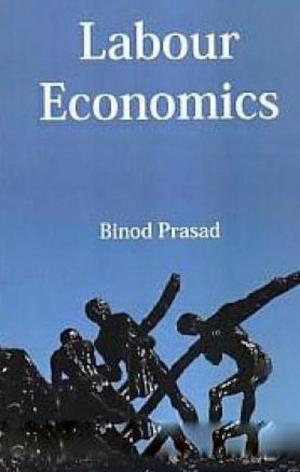 Cover of the book Labour Economics by S. K. Sinha