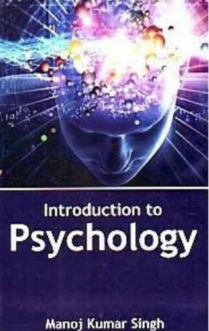 Cover of the book Introduction To Psychology by R. A. Singh