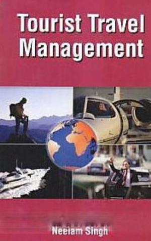 Cover of the book Tourist Travel Management by S. K. Sinha