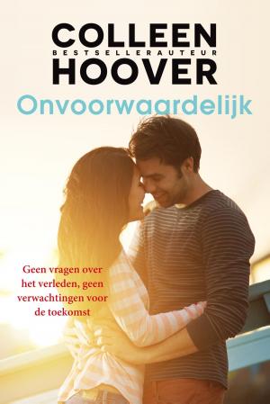 Cover of the book Onvoorwaardelijk by Evelien van Dort