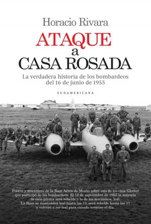 Cover of the book Ataque a Casa Rosada by Evangelina Himitian, Soledad M. Vallejos