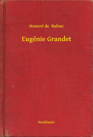 Cover of the book Eugénie Grandet by Anthony Trollope