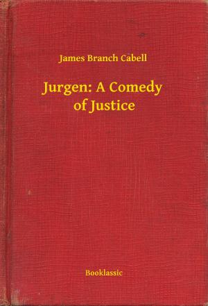 bigCover of the book Jurgen: A Comedy of Justice by 