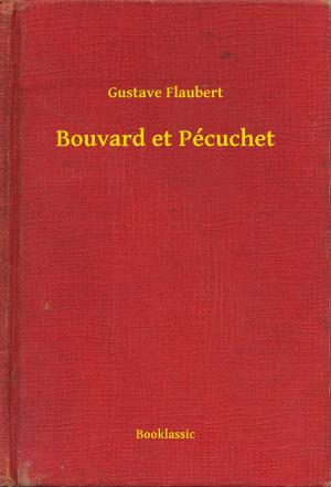 Cover of the book Bouvard et Pécuchet by René Bazin