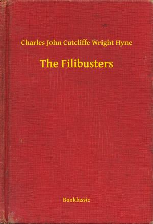 Cover of the book The Filibusters by Gabriele D'Annunzio