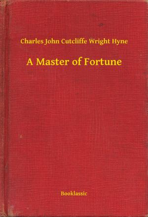 Book cover of A Master of Fortune