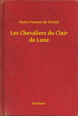 Book cover of Les Chevaliers du Clair de Lune
