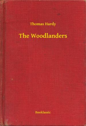 Cover of the book The Woodlanders by Arthur Machen