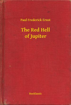 Cover of the book The Red Hell of Jupiter by H. G. Wells