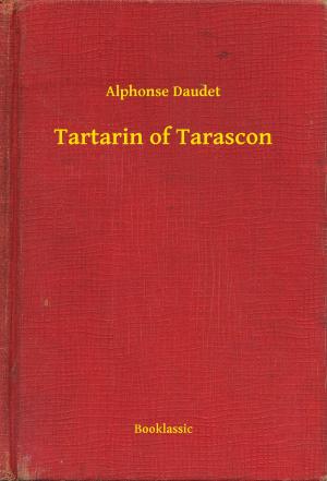 Cover of the book Tartarin of Tarascon by J.M. Barrie
